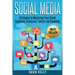 Social Media: Strategies To Mastering Your Brand- Facebook, Instagram, Twitter and Snapchat