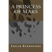 A Princess of Mars