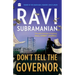 Don't Tell The Governor