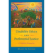 Disability Ethics and Preferential Justice: A Catholic Perspective