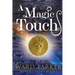 A Magic Touch: A midlife paranormal mystery