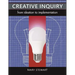 Creative Inquiry: From Ideation to Implementation