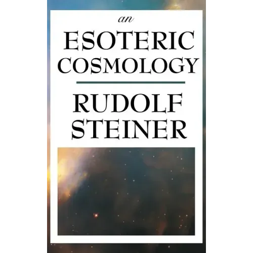 An Esoteric Cosmology