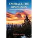 Embrace the Rising Sun: Essential Leadership During a Pandemic
