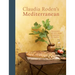 Claudia Roden's Mediterranean: Treasured Recipes from a Lifetime of Travel [A Cookbook]