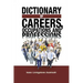 Dictionary of Careers, Occupations and Professions