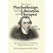 The Art of Psychotherapy and the Liberation of the Therapist