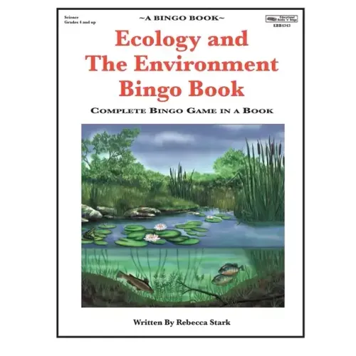 Ecology and The Environment Bingo Book: Complete Bingo Game In A Book