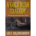 A Gold Rush Tragedy: The George Hollingsworth Letters