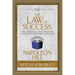 The Law of Success (Condensed Classics): The Original Classic from the Author of Think and Grow Rich