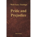 Pride and Prejudice (World Classics, Unabridged)