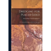 Dredging for Placer Gold [microform]: a Commercial Enterprise and the Facts Back of It