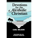 Devotions for the Alcoholic Christian