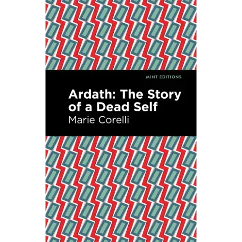 Ardath: The Story of a Dead Self