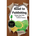 The Road to Publishing