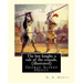 The boy knight; a tale of the crusade, By G. A. Henty (illustrated): George Alfred Henty (8 December 1832 - 16 November 1902) was a prolific English n