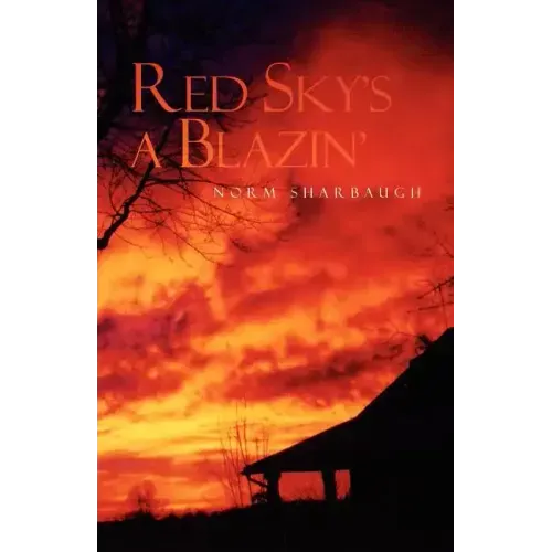 Red Sky's a Blazin'