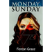 Monday, Sunday