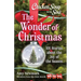 Chicken Soup for the Soul: The Wonder of Christmas: 101 Stories about the Joy of the Season