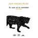 El alba es el leopardo: Bilingual edition