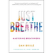 Just Breathe: Mastering Breathwork