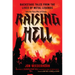 Raising Hell: Backstage Tales from the Lives of Metal Legends
