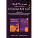 Black Women Affirmations and Emotional Self Care: 2 Powerful Books in 1 Boost Your Confidence & Mental Health in 90 Days. Daily Affirmations to Hack Y