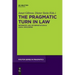 The Pragmatic Turn in Law: Inference and Interpretation in Legal Discourse