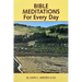 Bible Meditations for Every Day: A Guide to Living the Year in the Spirit of the Scriptures
