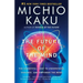 The Future of the Mind: The Scientific Quest to Understand, Enhance, and Empower the Mind