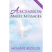 Ascension Angel Messages