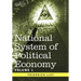 National System of Political Economy - Volume 1: The History