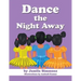 Dance the Night Away