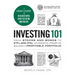 Investing 101: From Stocks and Bonds to Etfs and Ipos, an Essential Primer on Building a Profitable Portfolio