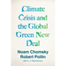 Climate Crisis and the Global Green New Deal: The Political Economy of Saving the Planet