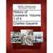 History of Louisiana. Volume 1 of 4