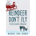 Reindeer Don't Fly: Exploring the Evidence-Lacking Realm of Evolutionary Philosophy