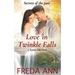 Love in Twinkle Falls: A Twinkle Falls Novel