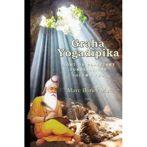Graha Yogadeepika: Light on Planetary Combinations