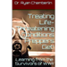 How to Treat Life-Threatening Conditions Preppers Get!: The Prepper Pages Survival Medicine Guide to Dealing with the Most Common Infections & Illness