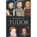 House of Tudor: Discover the Remarkable Lives of the Tudors