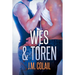 Wes & Toren