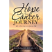 Hope for Your Cancer Journey: A First Step in the Journey
