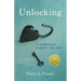 Unlocking: A Memoir of Family and Art