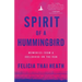 Spirit of a Hummingbird: Memories from a Childhood on the Run