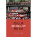 Popular Nationalism and War