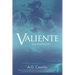 Valiente: Sins and Secrets