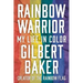 Rainbow Warrior: My Life in Color