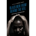 Black Men from behind the Veil: Ontological Interrogations