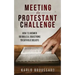 Meeting the Protestant Challenge